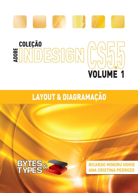 Coleção Adobe InDesign CS5.5 - Layout & Diagramação - cover