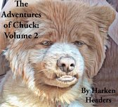 The Adventures of Chuck 2 - The Adventures of Chuck: Volume 2