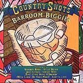 Country Shots: Barroom Biggies