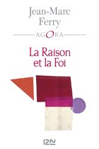 Hors collection - La Raison et la Foi