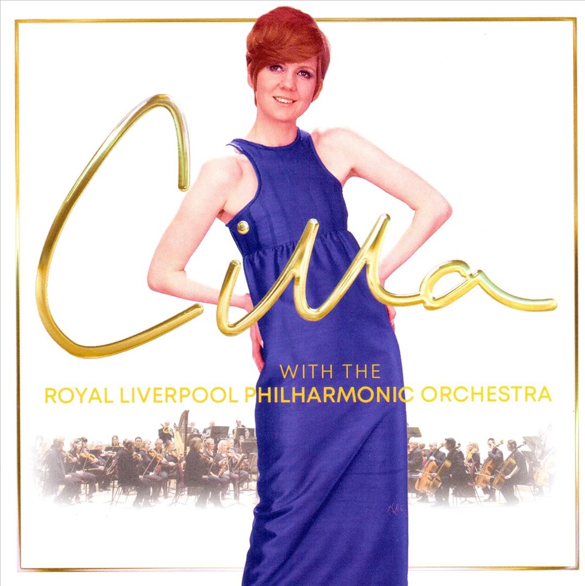 Cilla With The Royal Liverpool Philharmonic Orchestra