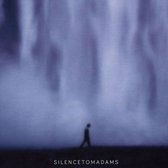 Silence - Adams Tom