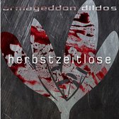 Armageddon Dildos - Herbstzeitlose (CD)