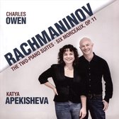 Owen, Charles & Apekisheva, Katya - The Two-Piano Suites, Six Morceaux (CD)