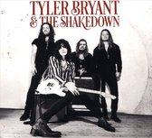 Tyler Bryant And The Shakedown (Limited Edition)