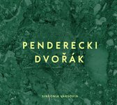 Penderecki Dvorak / Sinfonia