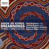 Dreamsongs, Three Concertos