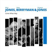 Jones Wizz & Pete Berryman Simon - Come What May
