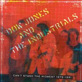 Dow Jones & The Industrials - Can't Stand The Midwest 1979-1981 (CD)