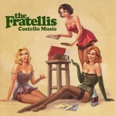 The Fratellis - Costello Music (LP)