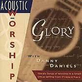 Acoustic Worship: Glory