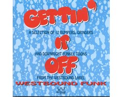 Gettin' It Off-Westbound Funk