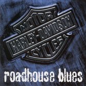 Harley Davidson Roadhouse Blues