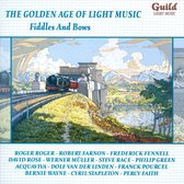 The Golden Age Of Light Music Fiddles And Bows