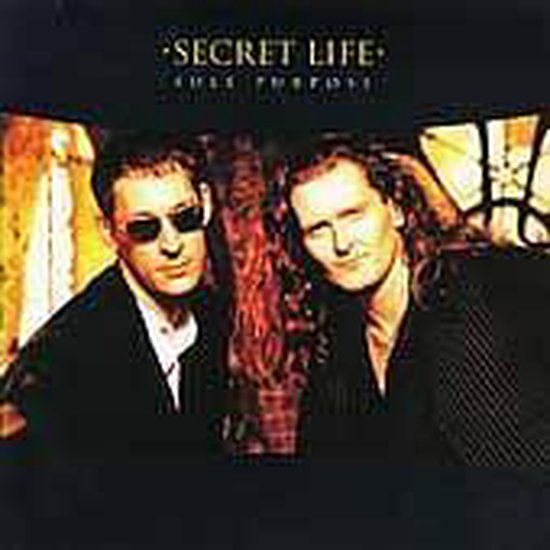 Sole Purpose, Secret Life CD (album) Muziek