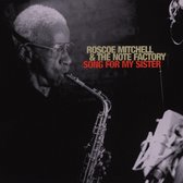 Roscoe Mitchell & The Note Factory - Song For My Sister (CD)