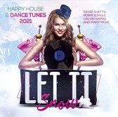 Let It Snow - Happy House & Dance Tunes 2021 (2Cd)