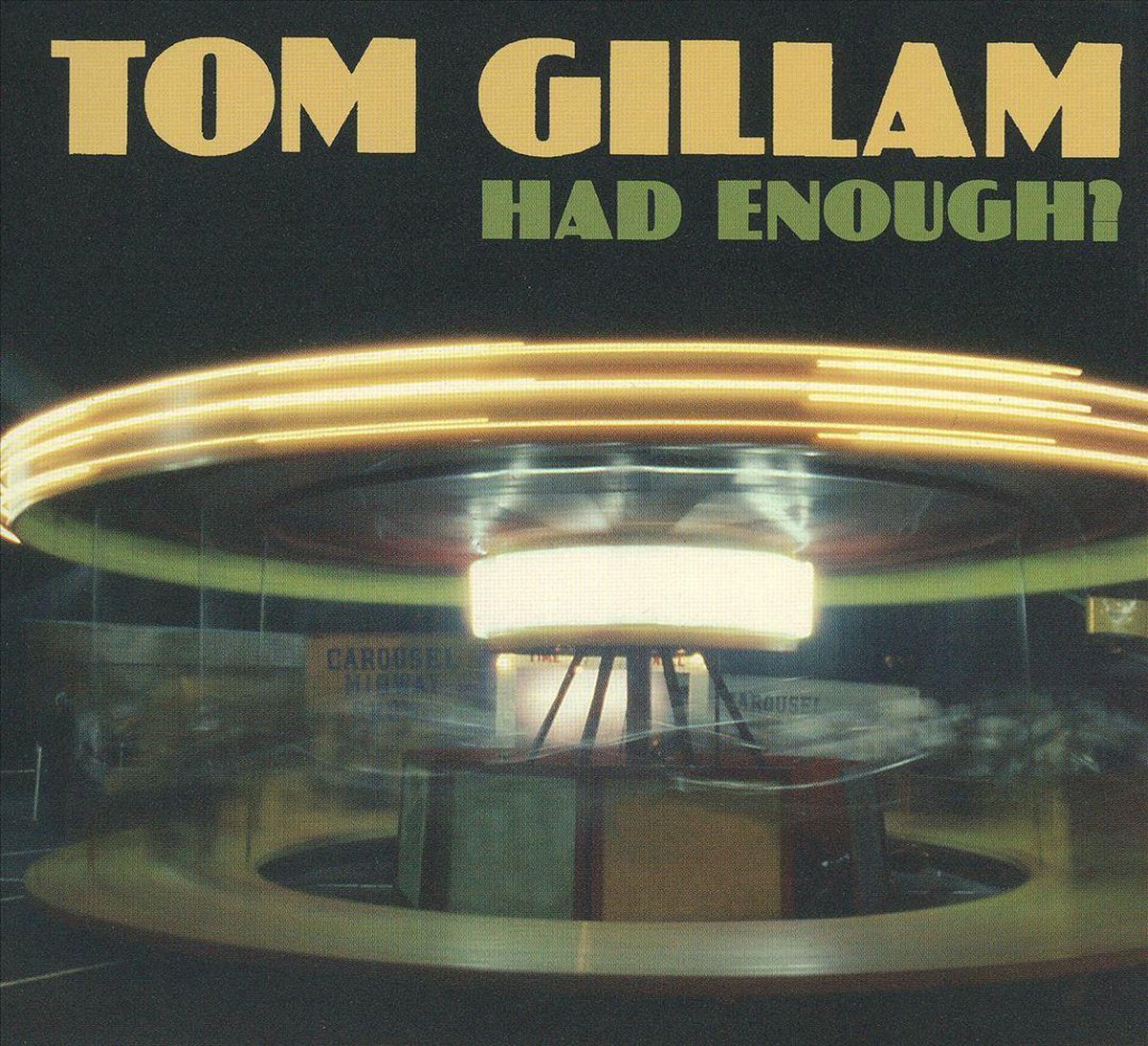 Had Enough?