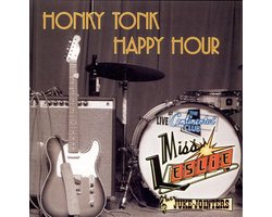 Honky Tonk Happy Hour: Live At The Continental