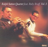 Ralph Sutton With Ruby Braff Vol. 3