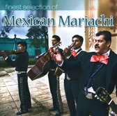 Finest Selection Of Mexican Mariachi