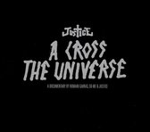 Justice: A Cross The Universe [CD]+[DVD]