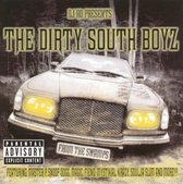 DJ Ro Presents The Dirty South Boyz