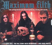 Maximum Filth: The Unauthorised Biography Of Cradle Of Filth