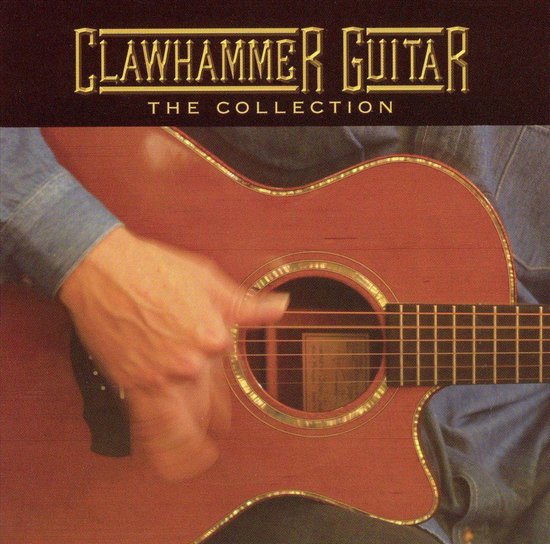 Clawhammer Guitar The Collection, various artists CD (album) Muziek bol