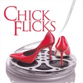 Chick Flicks: The Collection