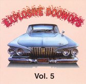 Various Artists - Explosive Doo-Wops Volume 5 (CD)