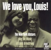 We Love You, Louis! The New York...