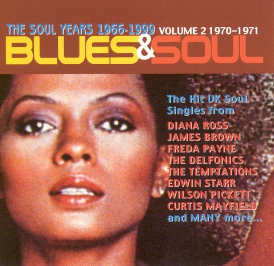 Blues And Soul: The Soul Years 1970-1971 Vol. 2