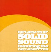 Diplomats Of Solid Sound - Diplomats Of Solid Sound Feat. The Diplomettes (CD)