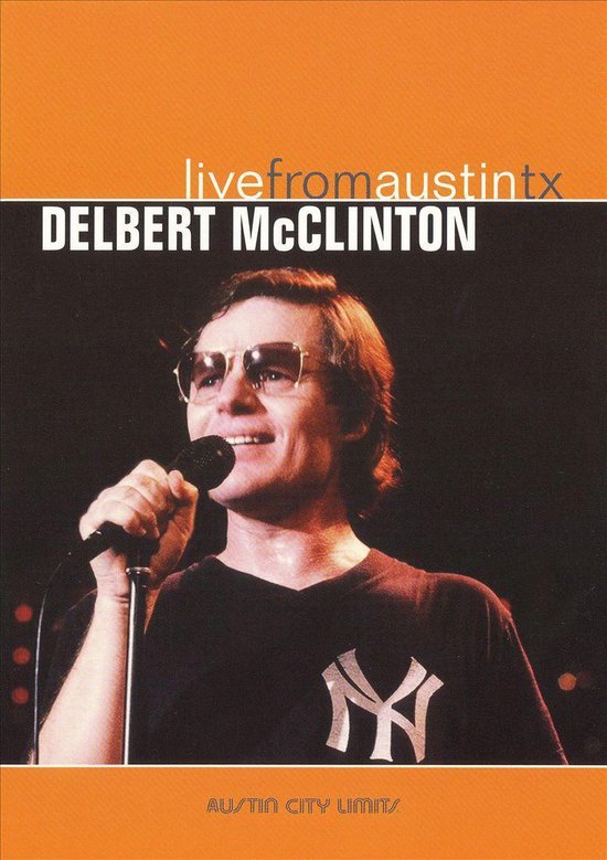 Cover van de film 'Delbert McClinton - Live From Austin Texas'