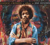Voodoo Crossing: A Tribute to Jimi Hendrix