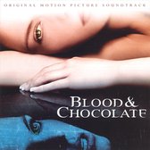 Blood & Chocolate [Original Soundtrack]