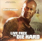 Live Free or Die Hard [Original Motion Picture Soundtrack]