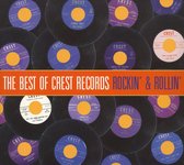Best Of Crest Records Rockin' & Rollin'