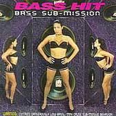 Bass Sub-Mission