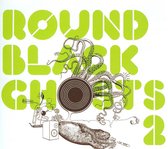 Round Black Ghosts 2 (digipack) [CD]