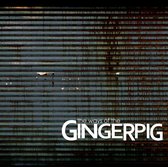 Ways Of The Gingerpig