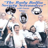The Rudy Balliu Society Serenaders - With Guests - Volume Two (CD)