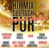 Hit Mix Deutsch Pur