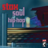 Stax: The Soul Of Hip Hop