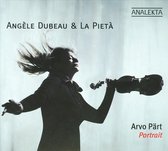 Dubeau/La Pieta: Arvo Part