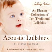 Acoustic Lullabies to Soothe the Soul