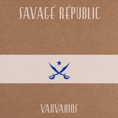 Savage Republic - Varvakios (CD)