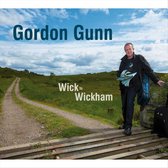 Gordon Gunn - Wick To Wickham (CD)