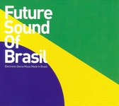 Future Sound Of Brazil